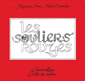 Les Souliers rouges - Françoise Joire