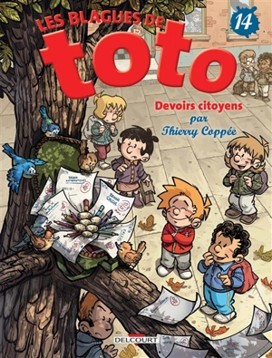 Les blagues de Toto. Vol. 14. Devoirs citoyens - Thierry Coppée