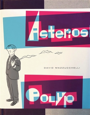 Asterios Polyp - David Mazzucchelli