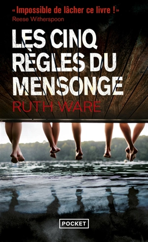 Les cinq règles du mensonge - Ruth Ware