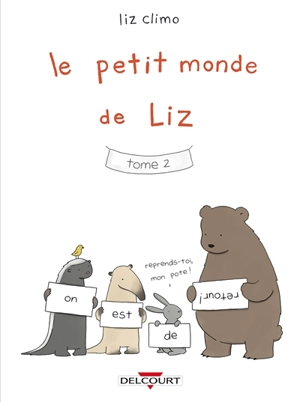 Le petit monde de Liz. Vol. 2 - Liz Climo