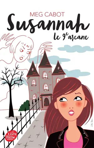 Susannah. Vol. 2. Le neuvième arcane - Meg Cabot