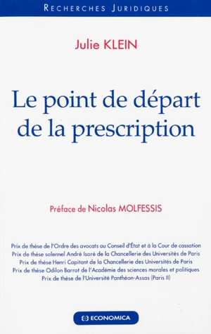 Le point de départ de la prescription - Julie Klein