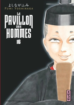 Le pavillon des hommes. Vol. 16 - Fumi Yoshinaga