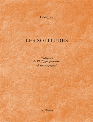 Les solitudes - Luis de Gongora y Argote