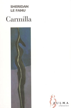 Carmilla - Joseph Sheridan Le Fanu