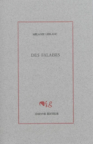 Des falaises - Mélanie Leblanc