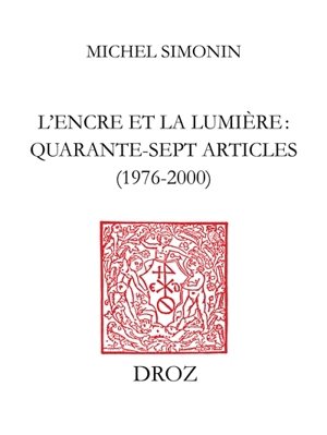 L'encre et la lumière - Michel Simonin