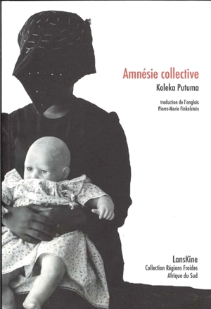 Amnésie collective - Koleka Putuma