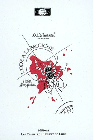 L'ode à la mouche - Odile Bonneel