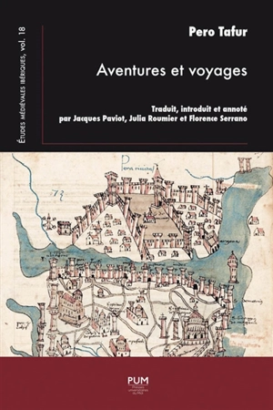 Aventures et voyages - Pero Tafur