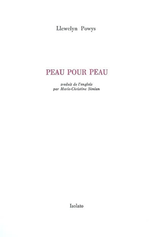 Peau pour peau - Llewelyn Powys