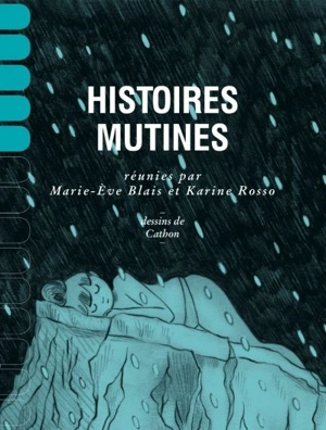 Histoires mutines - Marie-Ève Blais