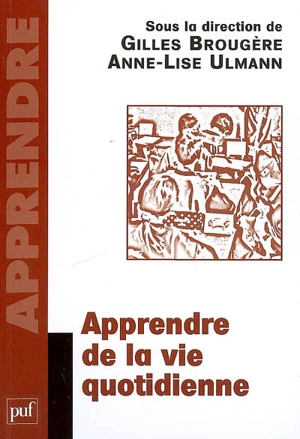 Apprendre de la vie quotidienne