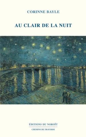 Au clair de la nuit - Corinne Bayle