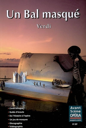 Avant-scène opéra (L'), n° 237. Un bal masqué - Giuseppe Verdi