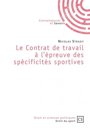 Sport et contrat de travail : mémento pratique - Abdoulaye Sakho