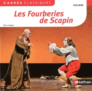 Les fourberies de Scapin - Molière