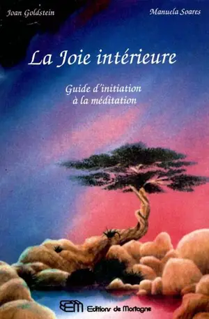 La Joie intérieure - Joan Goldstein