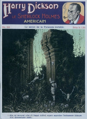 Harry Dickson : le Sherlock Holmes américain. Vol. 183. Le secret de la pyramide invisible - Isidore Moeduns