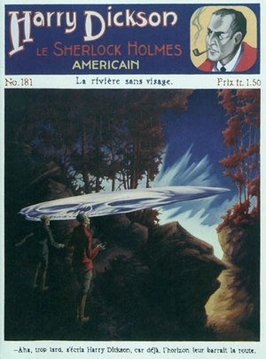Harry Dickson : le Sherlock Holmes américain. Vol. 181. La rivière sans visage - Isidore Moeduns