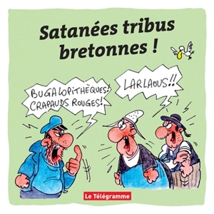 Satanées tribus bretonnes !