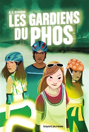 Les gardiens du Phos - K.E. Ormsbee