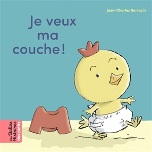 Je veux ma couche ! - Jean-Charles Sarrazin