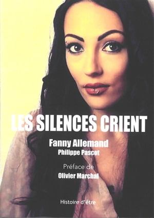 Les silences crient - Fanny Allemand