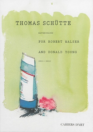 Thomas Schütte : watercolors for Robert Walser and Donald Young : 2011-2012 - Thomas Schütte