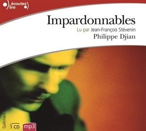 Impardonnables - Philippe Djian