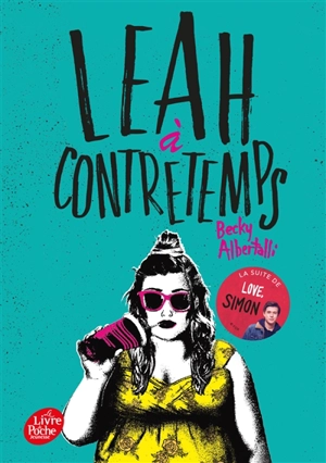 Leah à contretemps - Becky Albertalli