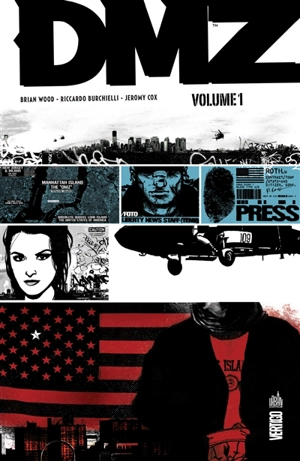 DMZ : intégrale. Vol. 1 - Brian Wood