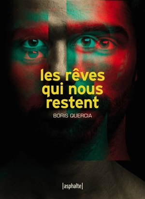 Les rêves qui nous restent - Boris Quercia