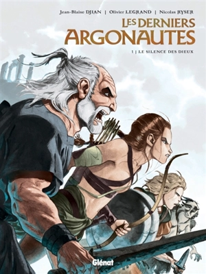 Les derniers Argonautes. Vol. 1. Le silence des dieux - Jean-Blaise Djian