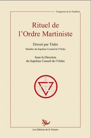 Rituel de l'Ordre Martiniste - Ordre Martiniste