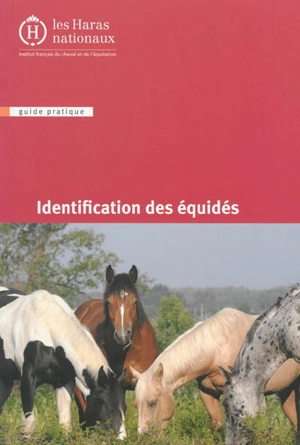 Identification des équidés - Institut français du cheval et de l'équitation