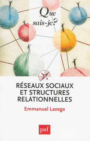 Réseaux sociaux et structures relationnelles - Emmanuel Lazega