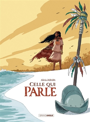 Celle qui parle - Alicia Jaraba