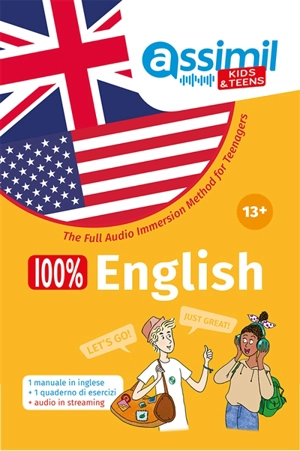 100 % English 13 + : the full audio immersion method for teenagers - Nolwena Monnier