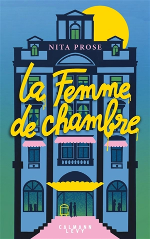 La femme de chambre - Nita Prose