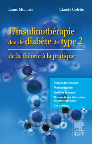 L'insulinothérapie dans le diabète de type 2 : de la théorie à la pratique - Louis Monnier