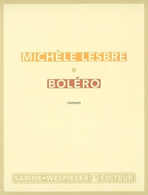 Boléro - Michèle Lesbre