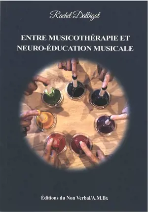 Entre musicothérapie et neuro-éducation musicale : en quoi l'utilisation de la musique, comme support thérapeutique et de remédiation cognitive, apporte-t-elle un soutien psychologique chez les seniors, d'un point de vue préventif ? - Rachel Dalbigot