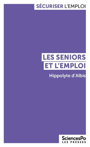 Les seniors et l'emploi - Hippolyte d' Albis