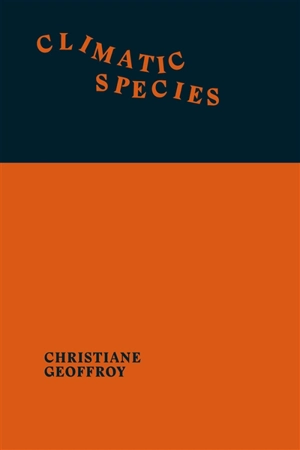 Climatic species - Christiane Geoffroy