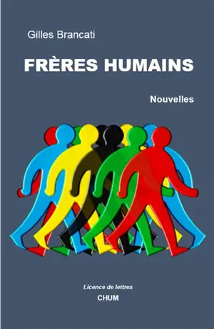 Frères humains - Gilles Brancati