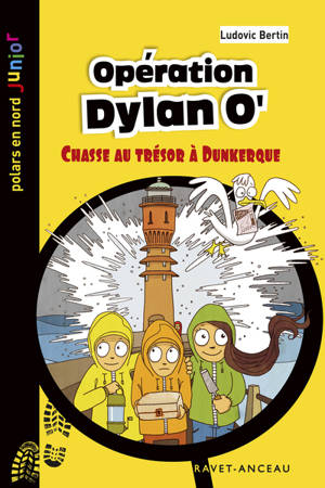 Opération Dylan O' : chasse au trésor à Dunkerque - Ludovic Bertin