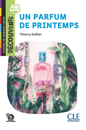 Un parfum de printemps - Thierry Gallier