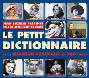 Le petit dictionnaire de la chanson française - Patrick Frémeaux